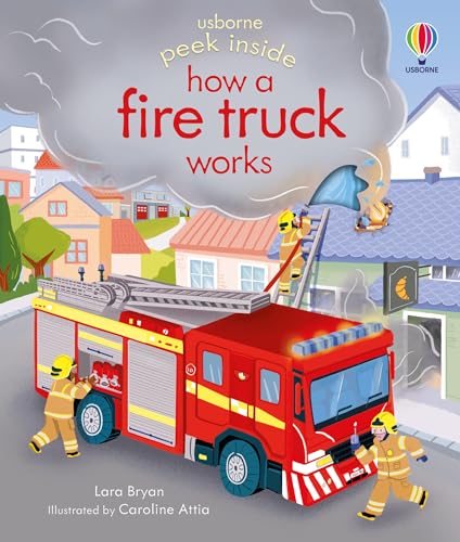 Peek Inside how a Fire Truck works von Usborne