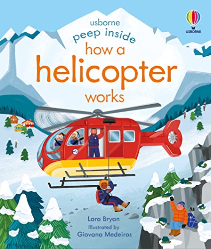 Peep Inside How a Helicopter Works Peep Inside How a Helicopter Works von Usborne