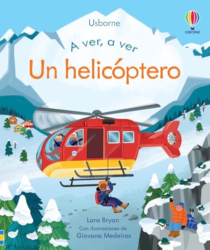 Un helicóptero (A ver, a ver)