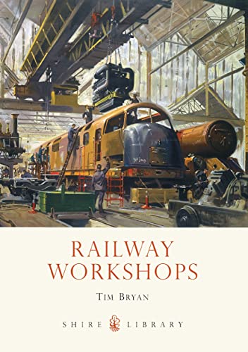 Railway Workshops (Shire Library)