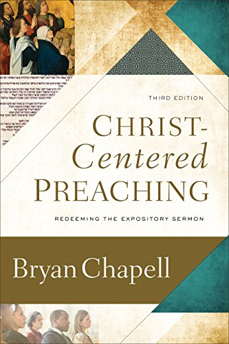 Christ-Centered Preaching: Redeeming the Expository Sermon von Baker Academic