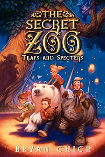 The Secret Zoo: Traps and Specters (Secret Zoo, 4, Band 4) von Greenwillow Books