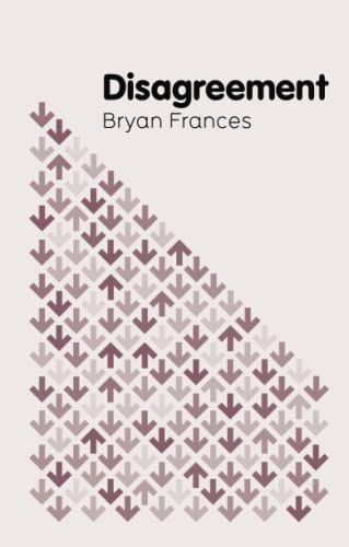 Disagreement (Key Concepts in Philosophy) von Polity