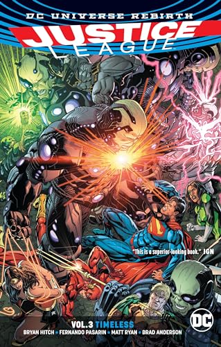 Justice League Vol. 3: Timeless (Rebirth) von DC Comics