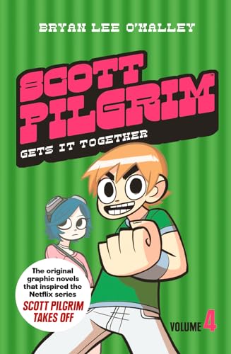 Scott Pilgrim Gets It Together: The original graphic novels that inspired the new 2023 Netflix series Scott Pilgrim Takes Off von Fourth Estate