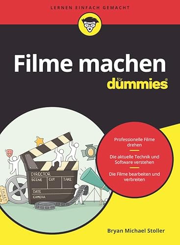 Filme machen für Dummies (Fur Dummies) von Wiley
