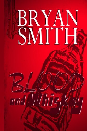 Blood and Whiskey von CreateSpace Independent Publishing Platform
