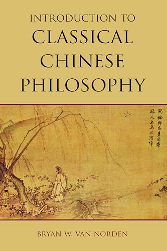 Introduction to Classical Chinese Philosophy von imusti