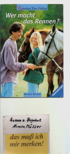 Wer macht das Rennen? (Reiterhof Pine Hollow, Band 4)