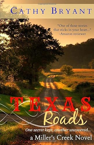 Texas Roads (A Miller's Creek Novel, Band 1) von WordVessel Press