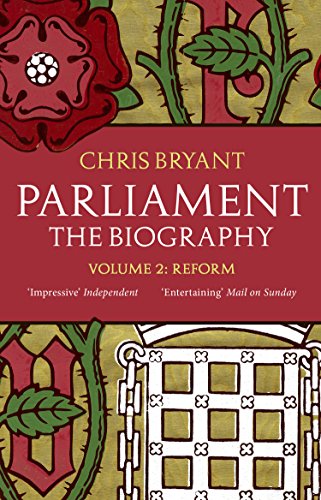 Parliament: The Biography (Volume II - Reform) von imusti