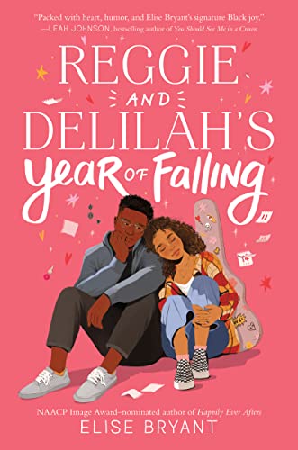 Reggie and Delilah's Year of Falling von Balzer + Bray