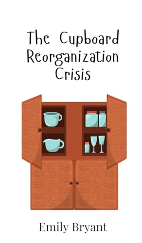 The Cupboard Reorganization Crisis von Creative Arts Management OÜ