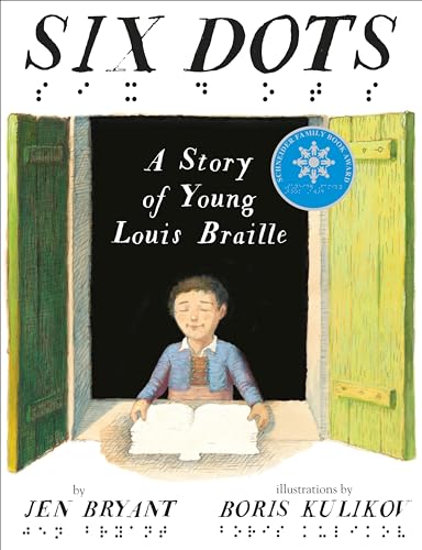 Six Dots: A Story of Young Louis Braille von Knopf
