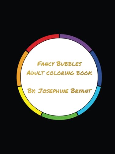 Fancy Bubbles: Adult Coloring Book von Excel Book Writing