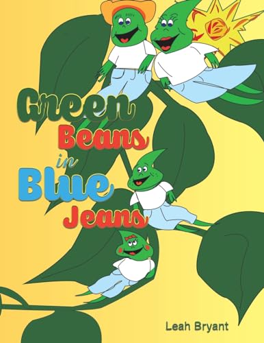 Green Beans in Blue Jeans von Austin Macauley