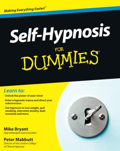 Self-Hypnosis For Dummies von For Dummies