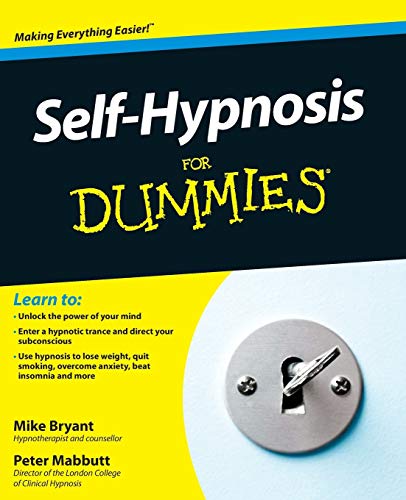 Self-Hypnosis For Dummies von For Dummies