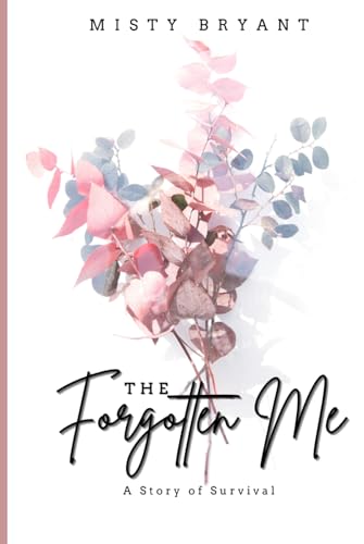 The Forgotten Me von Independently published