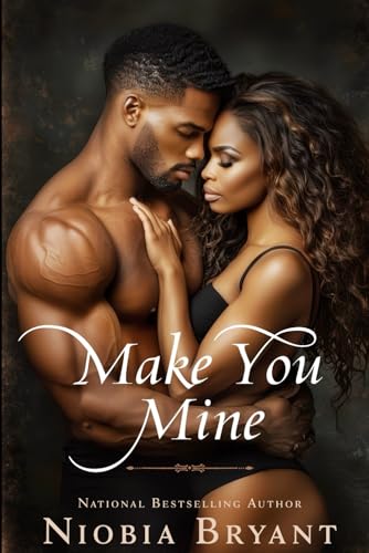 Make You Mine (Brick City Love, Band 3) von Independently published