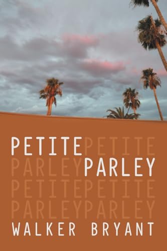 PETITE PARLEY PETITE PARLEY von iUniverse
