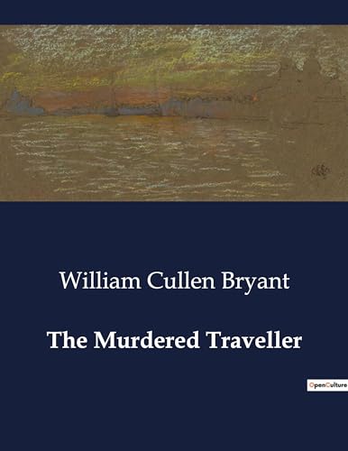 The Murdered Traveller von Culturea