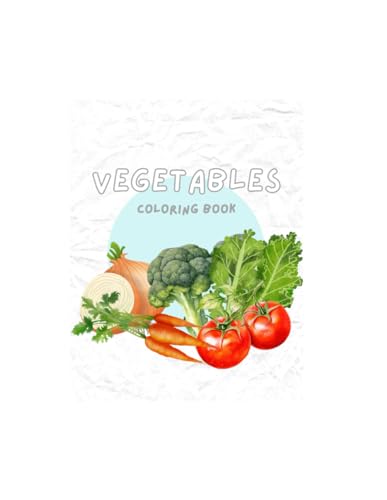 Vegetables Kid Coloring Book von Independently published