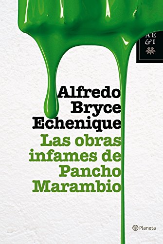 Las obras infames de Pancho Marambio (Autores Españoles e Iberoamericanos)