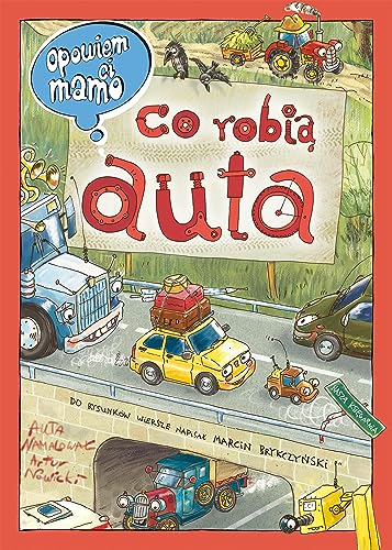 Opowiem ci, mamo, co robią auta