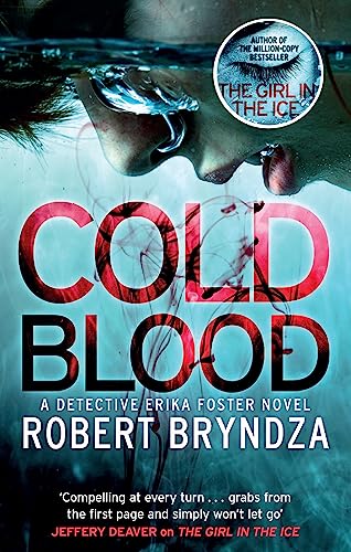 Cold Blood: A gripping serial killer thriller that will take your breath away (Detective Erika Foster)