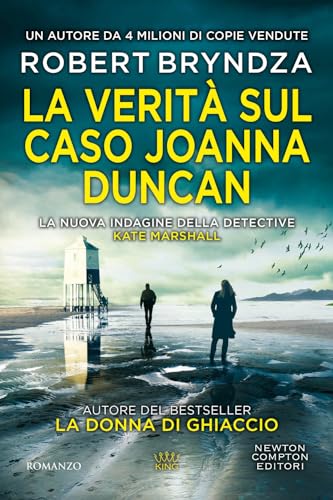 La verità sul caso Joanna Duncan (King) von Newton Compton Editori