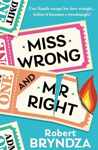 Miss Wrong and Mr Right Miss Wrong and Mr Right