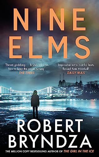 Nine Elms: The thrilling first book in a brand-new, electrifying crime series (Kate Marshall) von Sphere