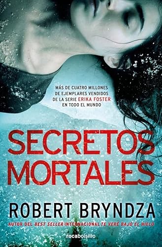 Secretos mortales (Serie Erika Foster 6) (Best Seller | Thriller, Band 6) von Roca Bolsillo