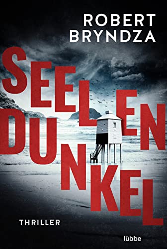 Seelendunkel: Thriller von Lübbe