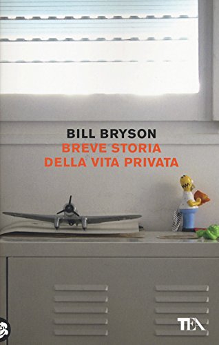 Breve storia della vita privata (Tea Trenta) Breve storia della vita privata (Tea Trenta)