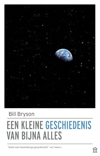 Een kleine geschiedenis van bijna alles Een kleine geschiedenis van bijna alles