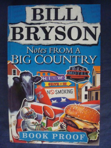 Notes From A Big Country Notes From A Big Country