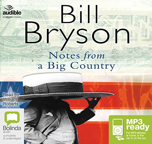 Notes From a Big Country von Bolinda/Audible audio