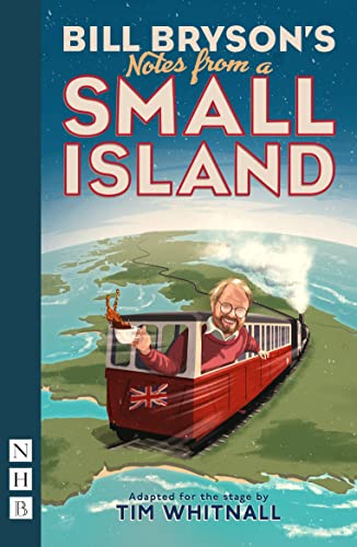 Notes from a Small Island (NHB Modern Plays) von Nick Hern Books