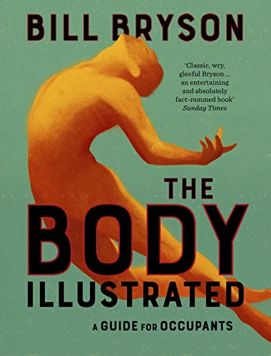 The Body Illustrated: A Guide for Occupants von Doubleday