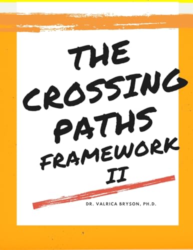The Crossing Paths Framework II von Lulu.com