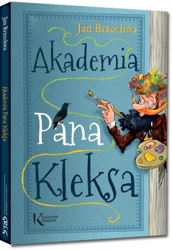 Akademia Pana Kleksa (KOLOROWA KLASYKA)