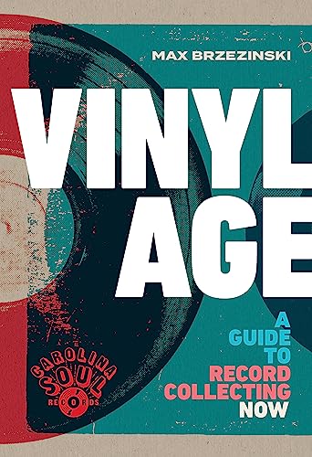 Vinyl Age: A Guide to Record Collecting Now von Black Dog & Leventhal Publishers