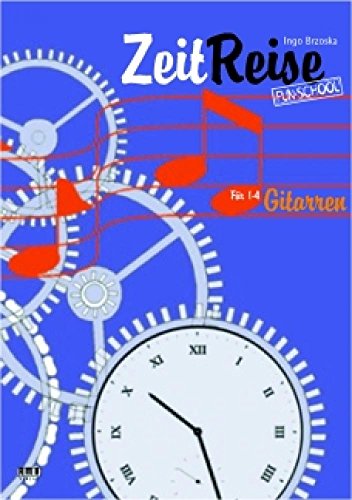 Zeitreise: Originale Gitarrenliteratur und Bearbeitungen von Kompositionen für andere Instrumente nach Epochen zusammengestellt. Für den Beginn d. Mittelstufe (Fun-School)