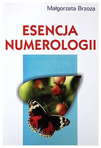 Esencja numerologii