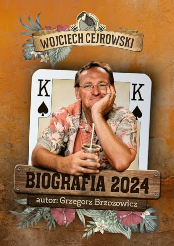 Biografia 2024. Wojciech Cejrowski Biografia 2024. Wojciech Cejrowski von Bernardinum