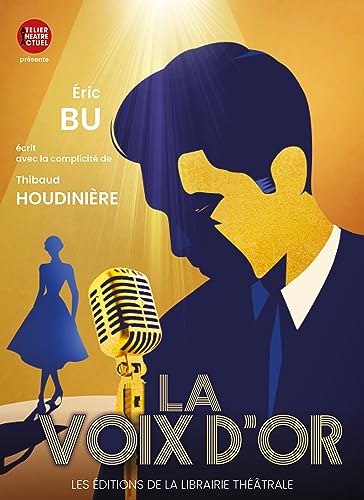 La Voix d'or