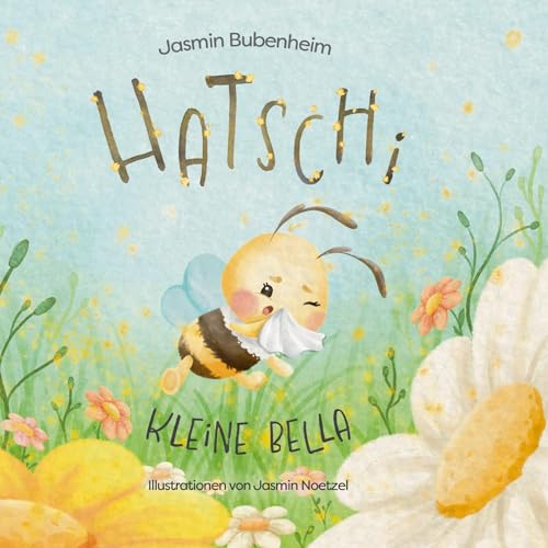 Hatschi kleine Bella von BoD – Books on Demand