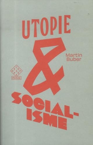 Utopie et socialisme Utopie et socialisme von ECHAPPEE